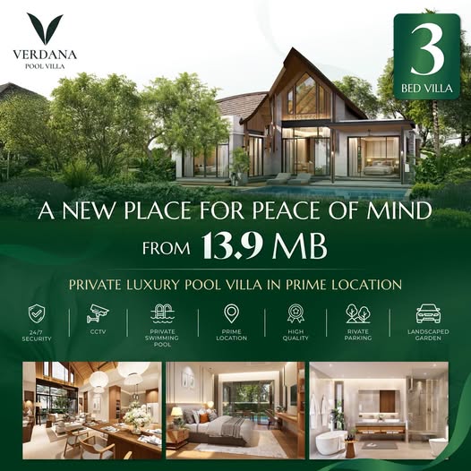 Introducing VERDANA POOL VILLA I Agents are welcome (Fully commission) Discover an exclusive collection of only 3 privat